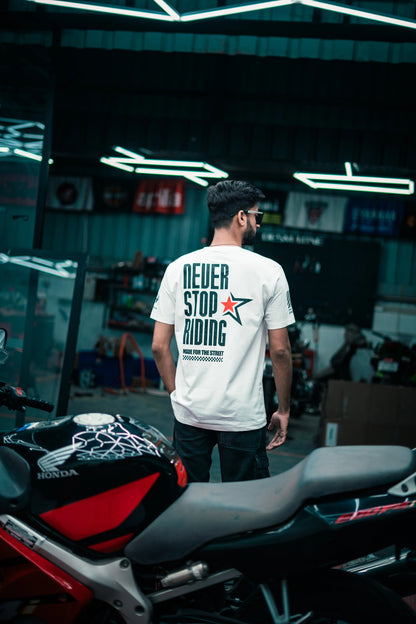 NEVER STOP RIDING - ROUND NECK T-SHIRT - WHITE